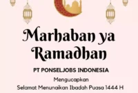 PT. Ponseljobs Indonesia mengucapkan Selamat menjalankan ibadah puasa 1443 H/2023 M