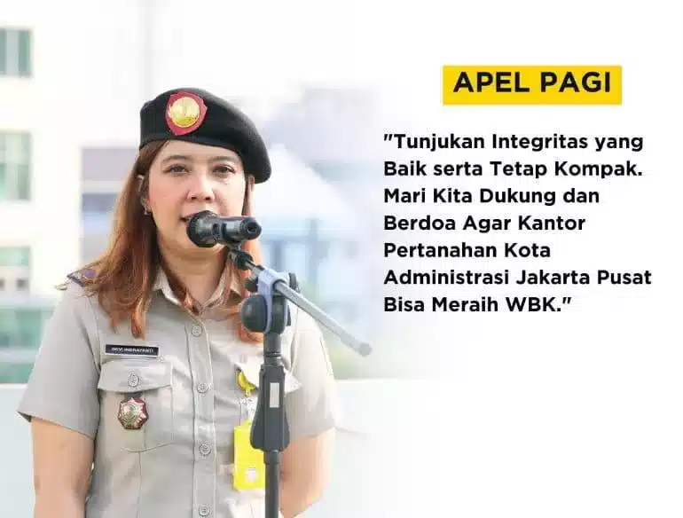 Apel Pagi di Kantah Jakpus, Tingkatkan Integritas dan Dukung WBK I Teras Media