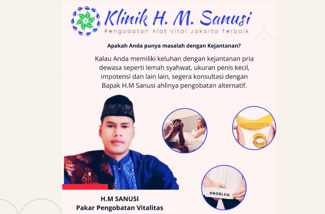 Pusat Pengobatan Alat Vital di Jakarta Timur H.M Sanusi I Teras Media