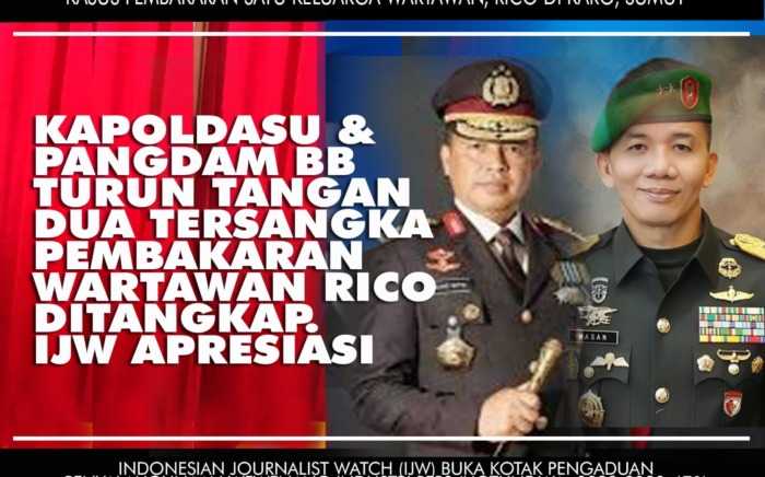 Dua Pelaku Pembakar Wartawan Rico di Karo Tertangkap, IJW Apresiasi Kapolda dan Pangdam BB